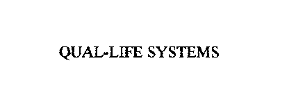 QUAL-LIFE SYSTEMS