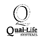 Q QUAL-LIFE SYSTEMS