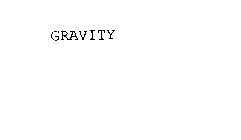 GRAVITY