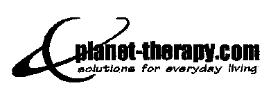 PLANET-THERAPY.COM SOLUTIONS FOR EVERYDAY LIVING