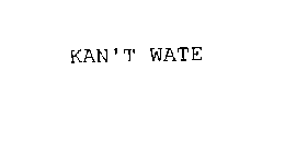KANT WATE