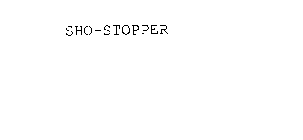 SHO-STOPPER