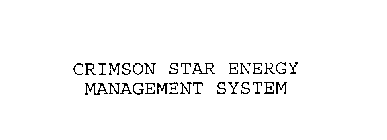 CRIMSON STAR ENERGY MANAGEMENT SYSTEM