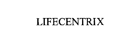 LIFECENTRIX