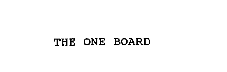 THE ONE BOARD