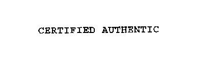 CERTIFIED AUTHENTIC