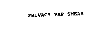 PRIVACY PAP SMEAR