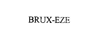 BRUX-EZE