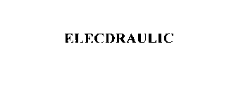 ELECDRAULIC