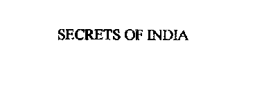 SECRETS OF INDIA