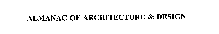 ALMANAC OF ARCHITECTURE & DESIGN