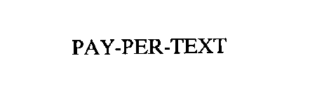 PAY-PER-TEXT