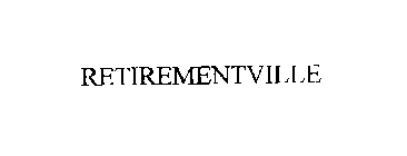 RETIREMENTVILLE