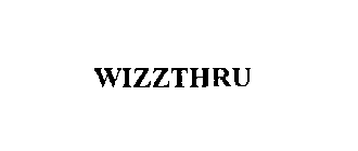 WIZZTHRU