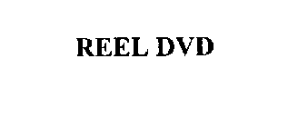 REEL DVD