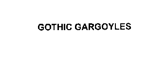 GOTHIC GARGOYLES