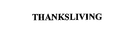 THANKSLIVING