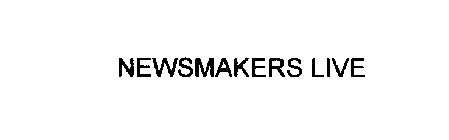 NEWSMAKERS LIVE