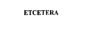 ETCETERA