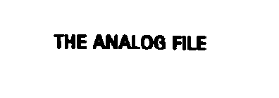 THE ANALOG FILE