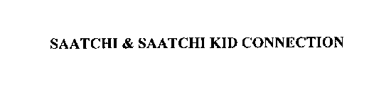 SAATCHI & SAATCHI KID CONNECTION