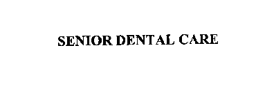 SENIOR DENTAL CARE