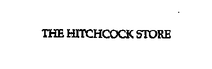 THE HITCHCOCK STORE