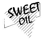 SWEET OIL