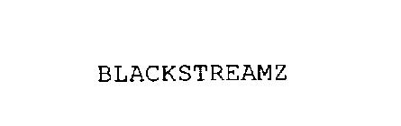 BLACKSTREAMZ