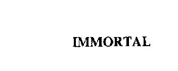 IMMORTAL