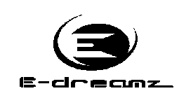 E-DREAMZ