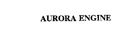 AURORA ENGINE