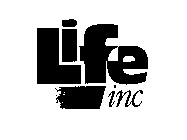 LIFE INC.