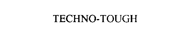 TECHNO-TOUGH