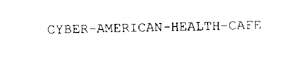 CYBER-AMERICAN-HEALTH-CAFE
