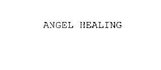 ANGEL HEALING
