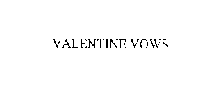 VALENTINE VOWS