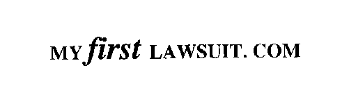 MY FIRST LAWSUIT.COM