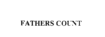 FATHERS COUNT