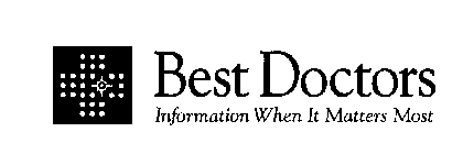 BEST DOCTORS INFORMATION WHEN IT MATTERS MOST