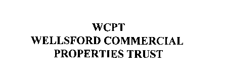 WCPT WELLSFORD COMMERCIAL PROPERTIES TRUST