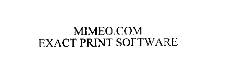 MIMEO.COM EXACT PRINT SOFTWARE