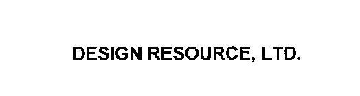 DESIGN RESOURCE, LTD.