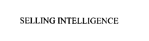 SELLING INTELLIGENCE