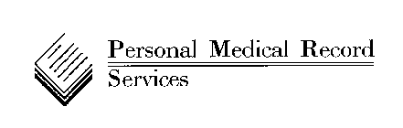 PERSONAL MEDICAL RECORD SERVICES
