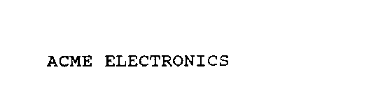 ACME ELECTRONICS