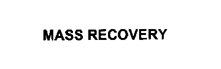 MASS RECOVERY