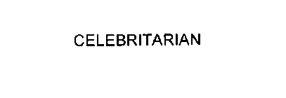 CELEBRITARIAN