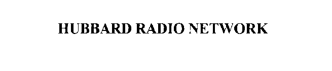 HUBBARD RADIO NETWORK