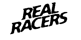 REAL RACERS
